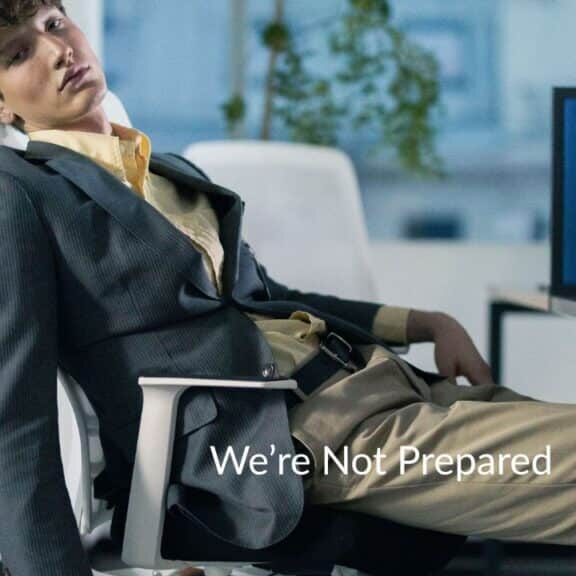 ill prepared